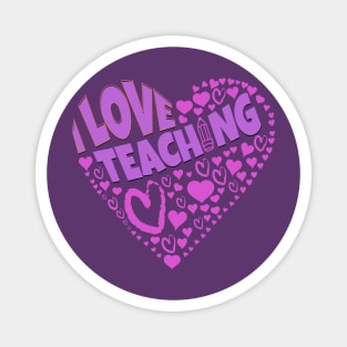 Fun and awesome I love Teaching with purple Hearts Magnet